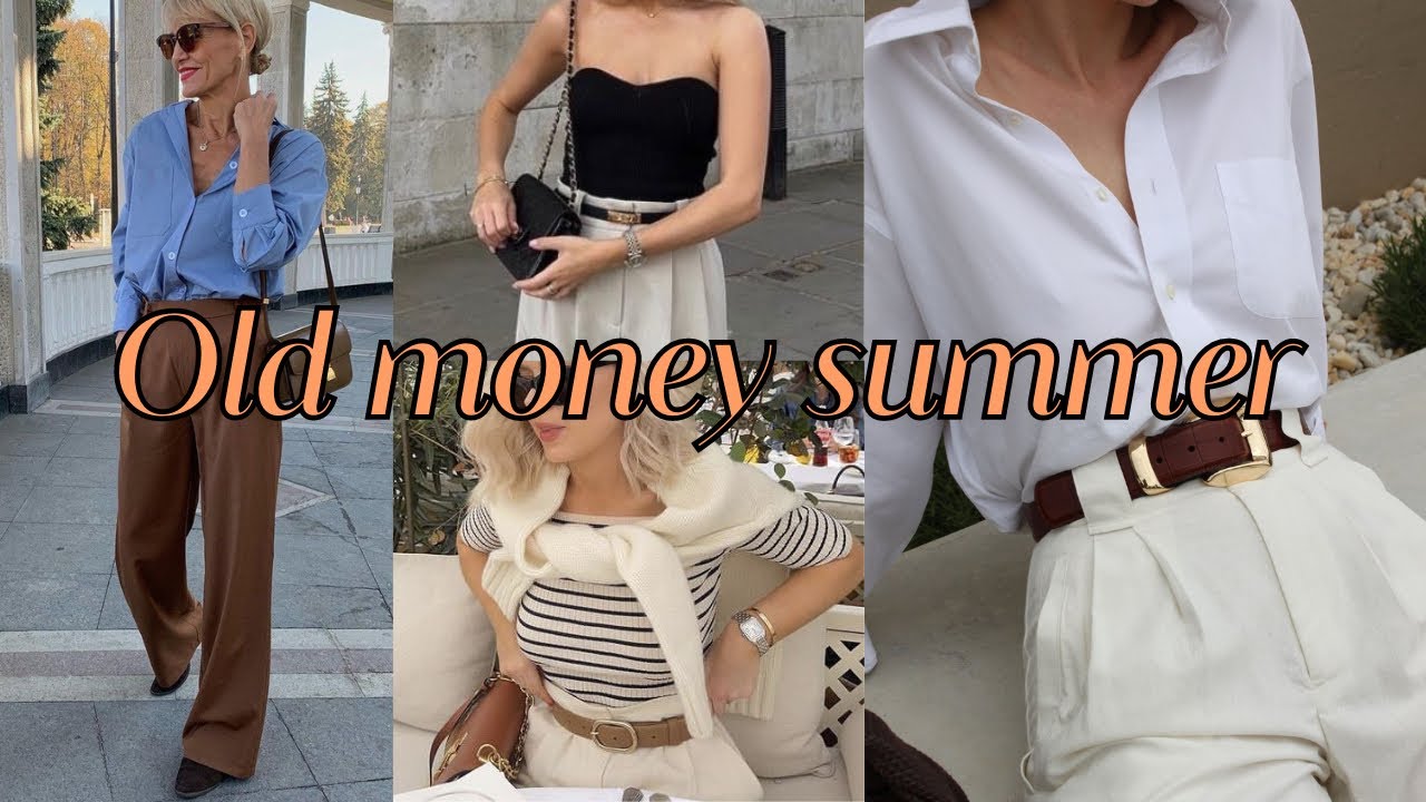 OLD MONEY AESTHETIC STYLE GUIDE FOR 2025 /SUMMER OUTFIT IDEAS FOR WOMEN OLD MONEY STYLE /Summer Ootd