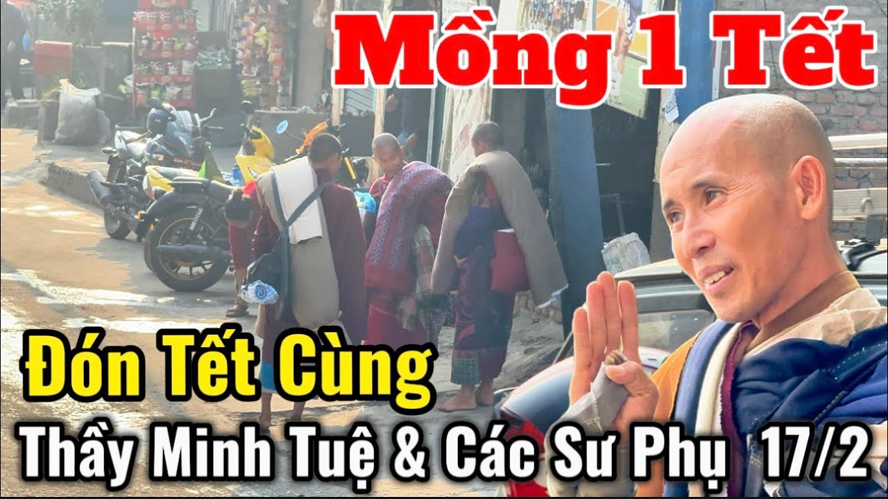 Mồng 1 Tết Gặp Thầy Minh Tuệ & Các Sư Phụ Tại Thành Phố Kathmandu Nepal | Đón Tết Cùng #thayminhtue 