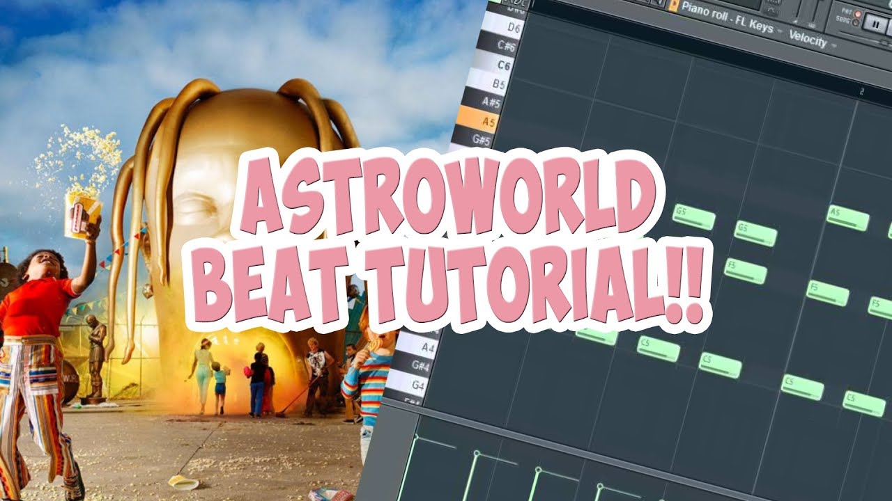 How To Make A Travis Scott Type Beat FOR ASTROWORLD  - Astroworld Tutorial