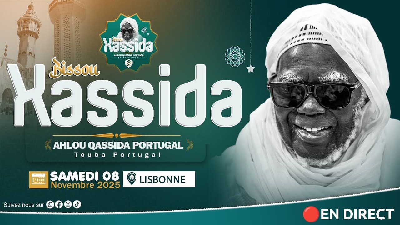 🔴 En Direct Portugal | Journ&eacute;e Khass&acirc;id 2025 &agrave; Touba Lisbonne | Bissou Xassida yi