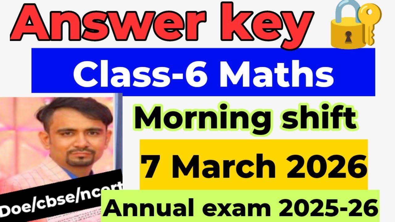 class 6 maths answer key 2026 / annual exam 2026 / morning shift/ class 6 maths paper solution 2026