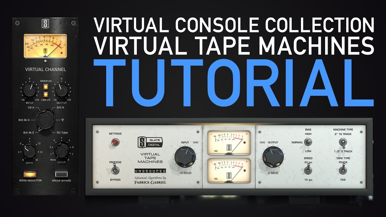 Slate Digital Virtual Tape Machines & VCC Tutorial | Plugins Tutorial