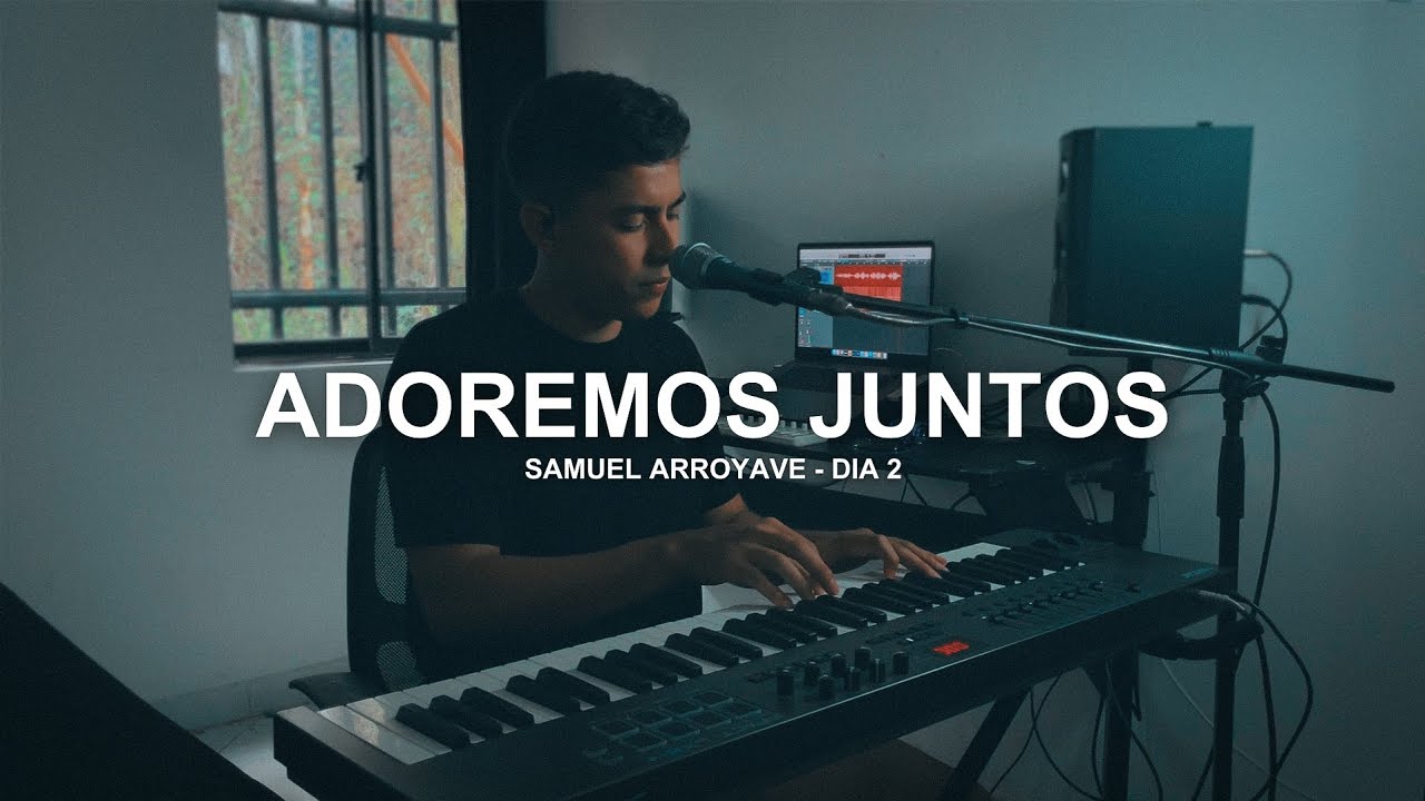 Adoremos Juntos - D&iacute;a 2