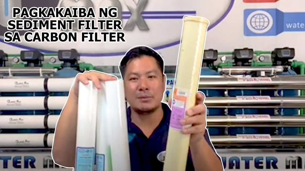 ANO ANG PAGKAKAIBA NG SEDIMENT FILTER SA CARBON FILTER ? | carbon lodi | pang pasarap ng tubig lodi.