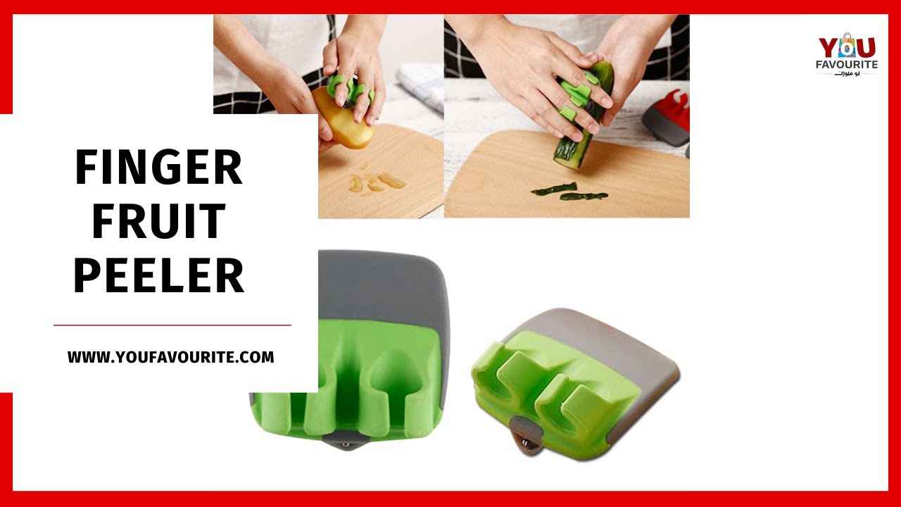 Finger Fruit Peeler - You Favourite - Advertise now - Ep18