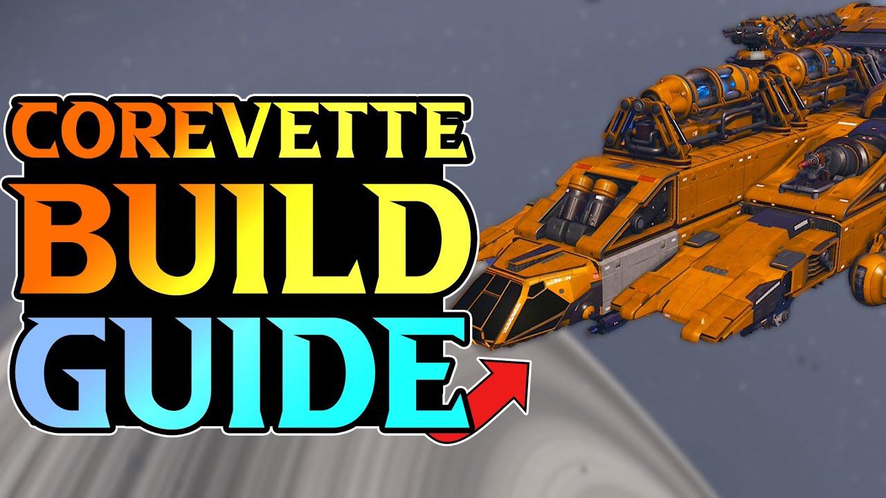 No Man's Sky Corvette Build Guide - How To Build S Class Corvette In NMS