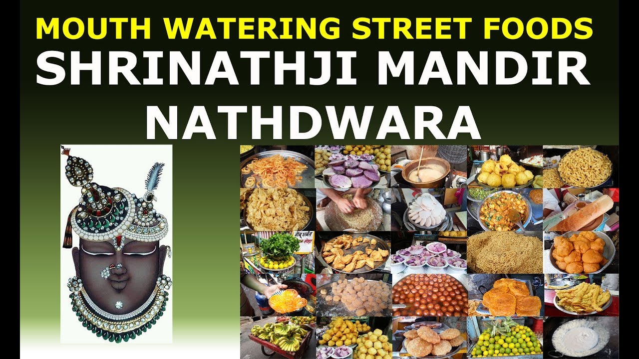 Mouth Watering Street Foods at Shrinathji Mandir Nathdwara Temple Rajasthan #shrinathji #nathdwara