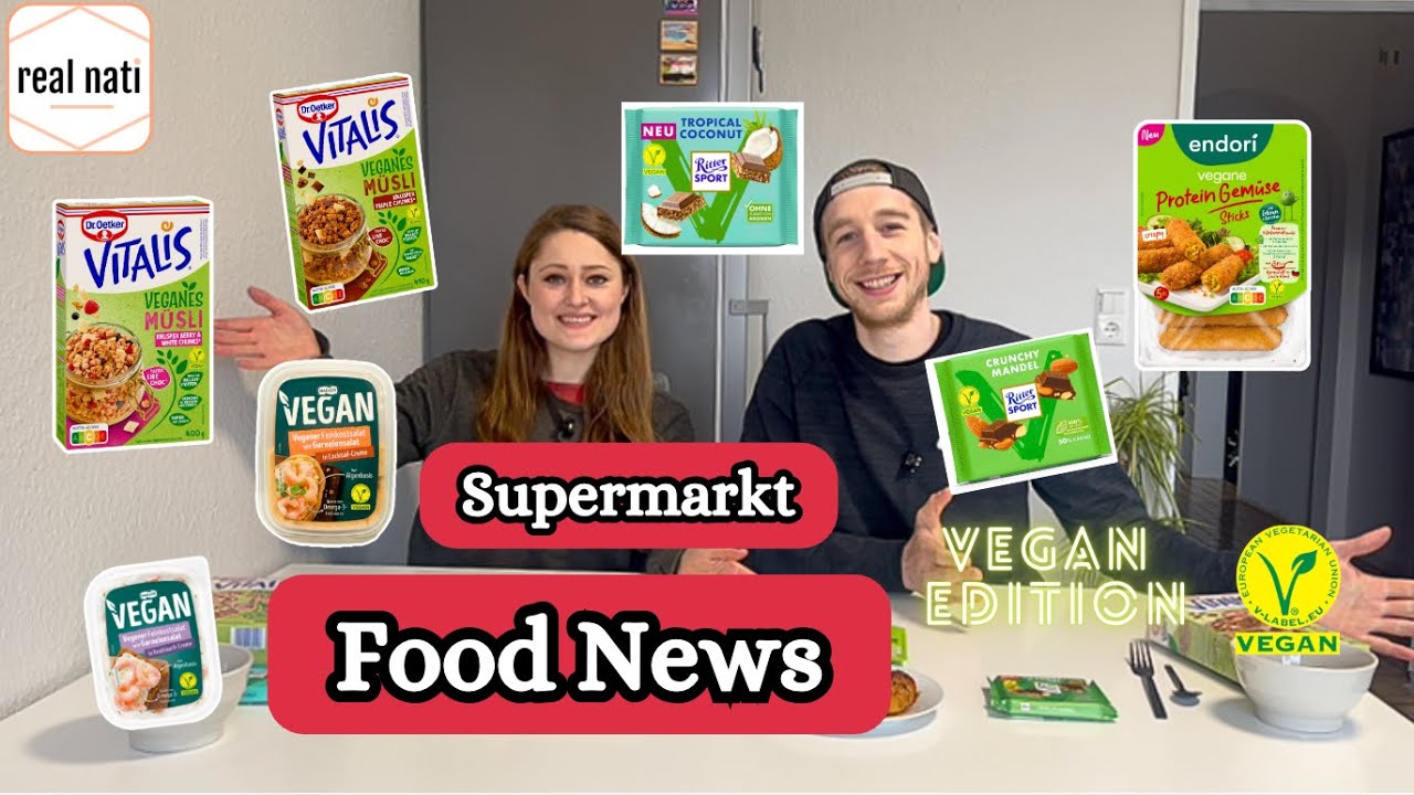 WIEDER ÜBERRASCHT 🤭 FOOD NEWS aus dem Supermarkt 🛒 Vegan 🌱 Edition - pflanzliche Ersatzprodukte 