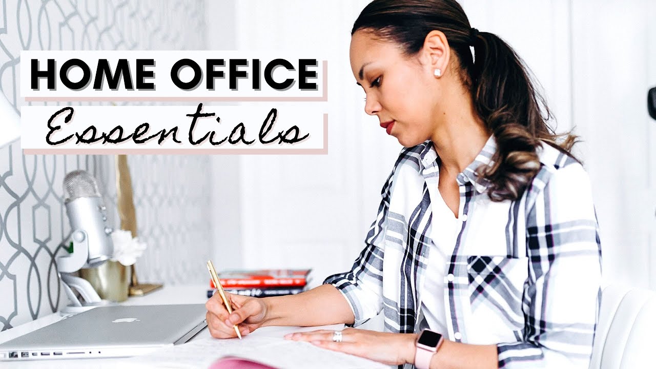 WORK FROM HOME OFFICE ESSENTIALS (Beyond A Computer, Desk & The Internet)