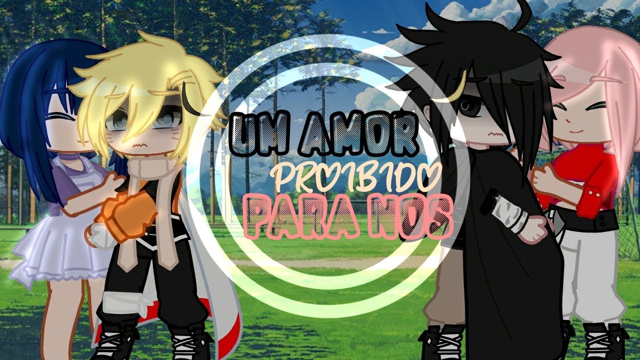 Um amor proibido para nós (sasunaru) (olhem a descrição) capítulo 3