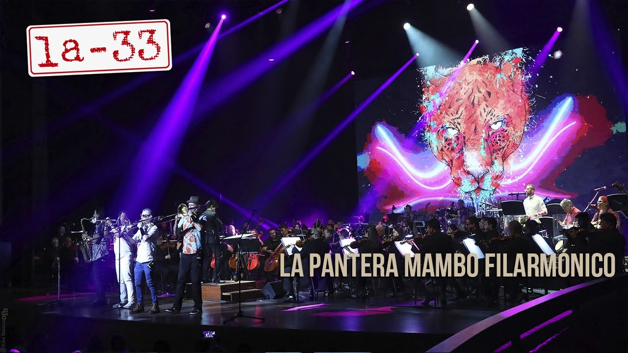 La Pantera Mambo Filarmónico - La-33 y @filarmonibogota en vivo desde el Teatro Mayor JMSD