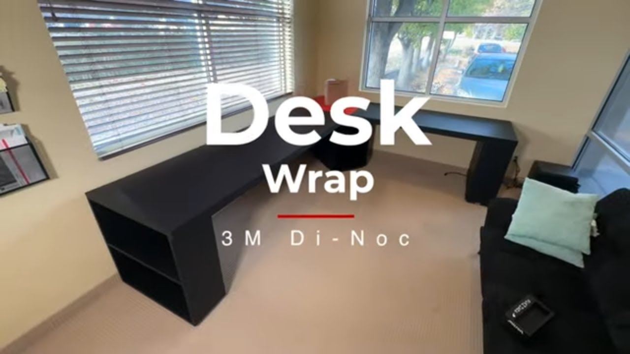 How to Wrap an Office Desk in 3M Di-Noc Architectural Film | Easy DIY Tutorial