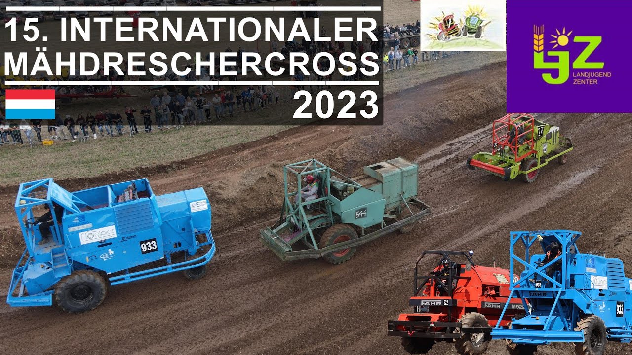 15. Internationaler M&auml;hdreschercross | Landjugend Zenter | Luxemburg 2023