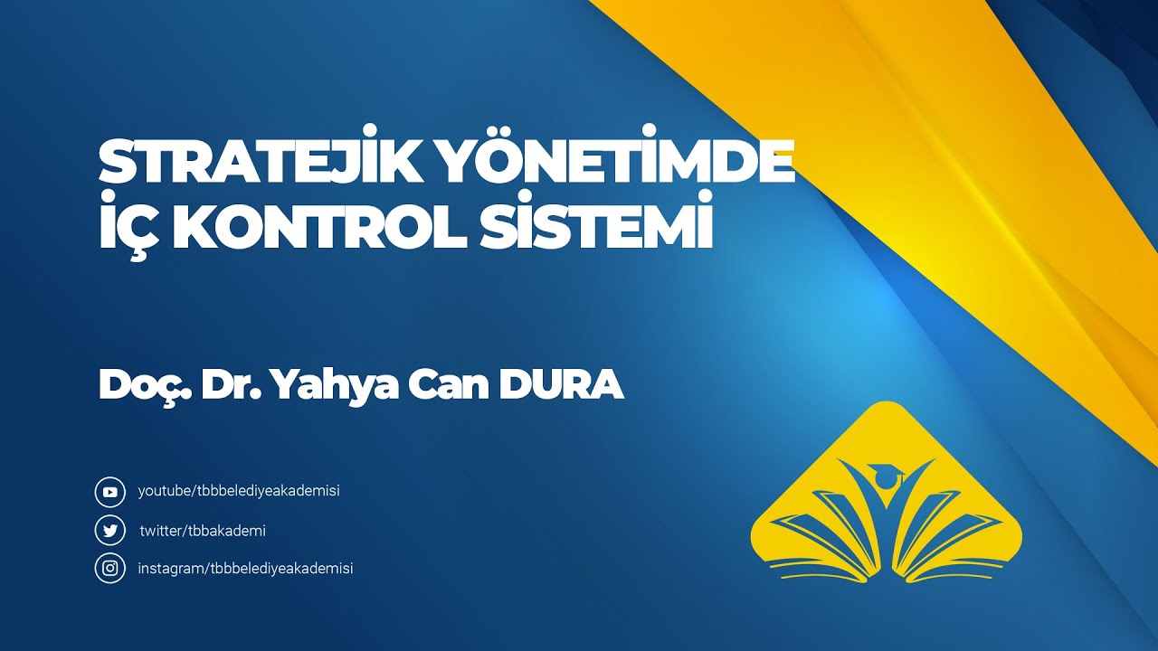 Stratejik Yönetimde İç Kontrol Sistemi