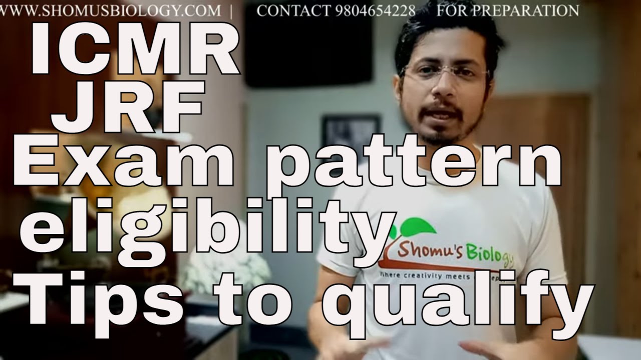 ICMR JRF preparation | ICMR exam pattern, form release date and eligibility criteria