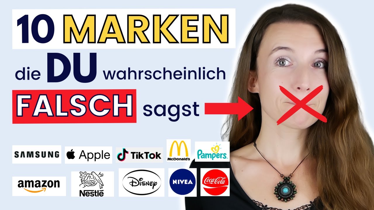 10 BEKANNTE MARKENNAMEN, die DU wahrscheinlich FALSCH sagst (Deutschlernen, Deutsche Aussprache)