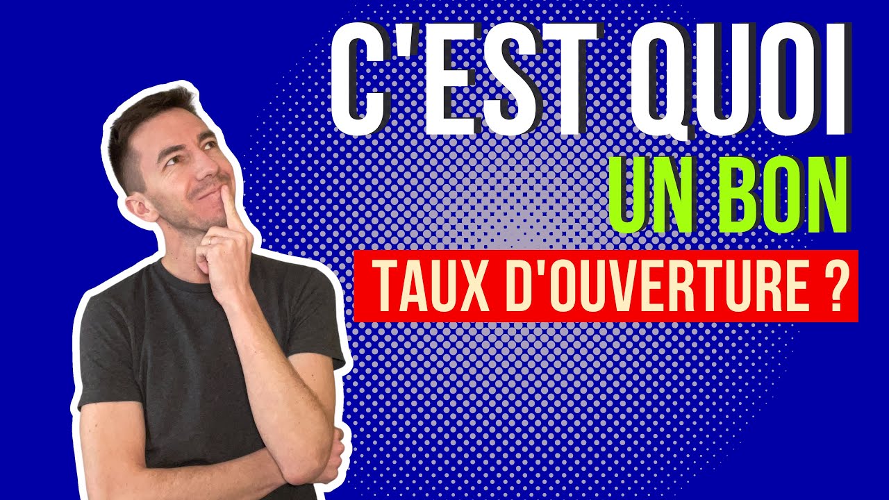 C'est quoi un bon taux d'ouverture d'email ?