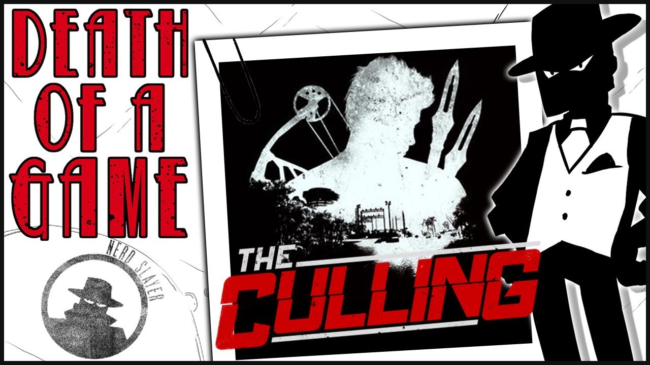 Death of a Game: The Culling