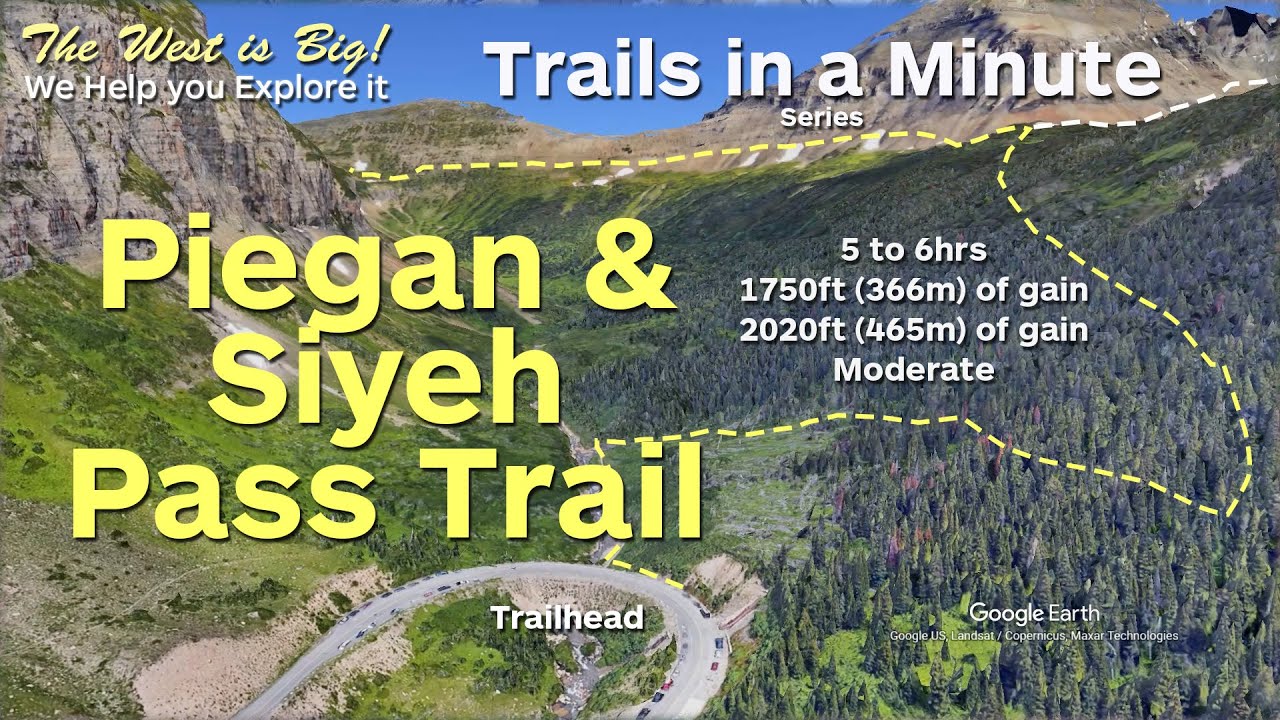 Glacier's Piegan Pass and Siyeh Pass Trails in a minute