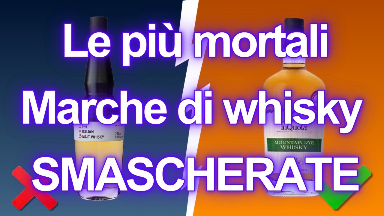 NON Bere Queste 8 Marche di Whisky (E Alcune Che Sono Davvero Sicure)