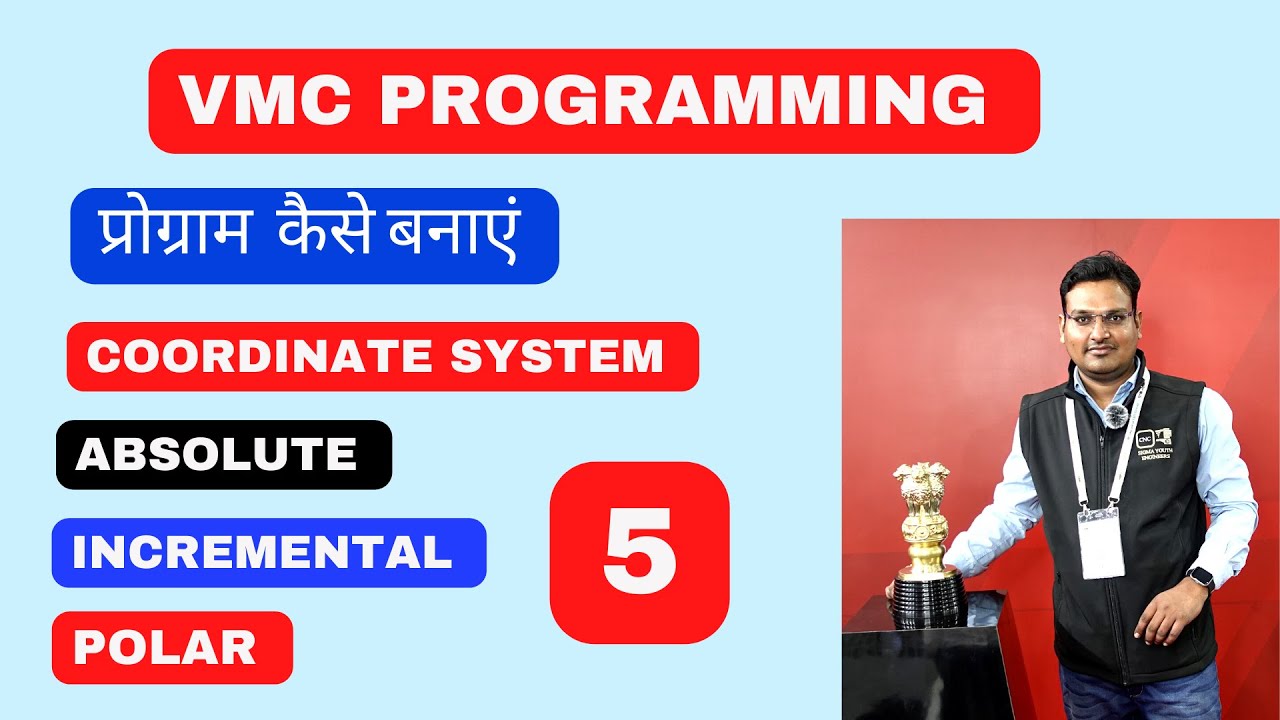 Vmc programming - vmc programming in hindi - coordinate system - chapter 5