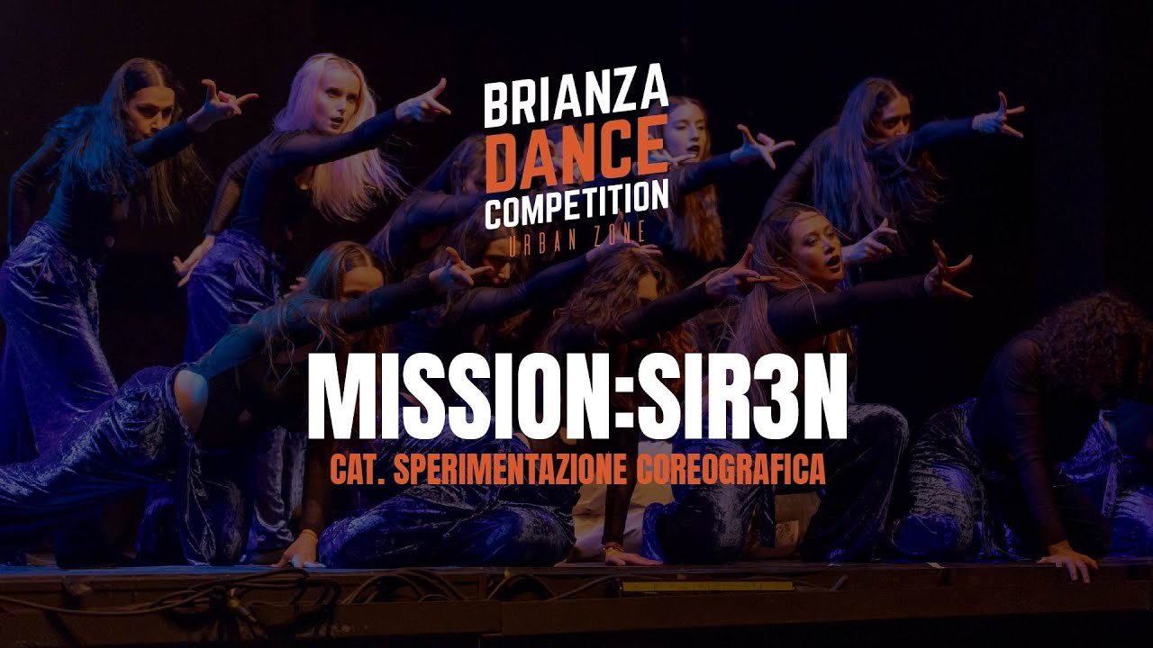 MISSION:SIR3N // BDC URBAN ZONE 2025 // CAT. SPERIMENTAZIONE COREOGRAFICA