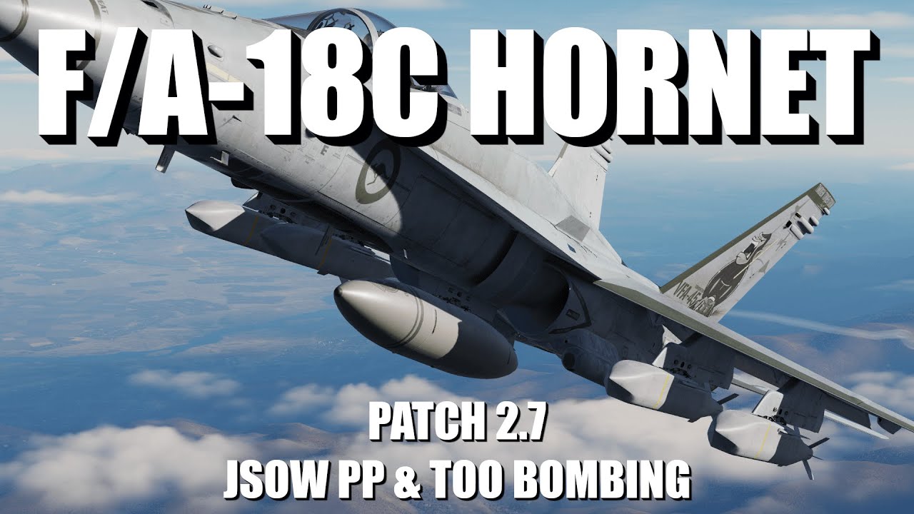 DCS WORLD 2.7 UPDATE - F/A-18C Hornet Beginner Series: JSOW PP & TOO Bombing