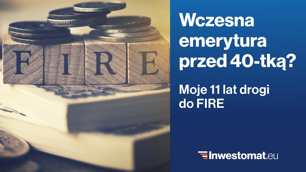 U progu wolności finansowej – Moje 11 lat drogi do FIRE