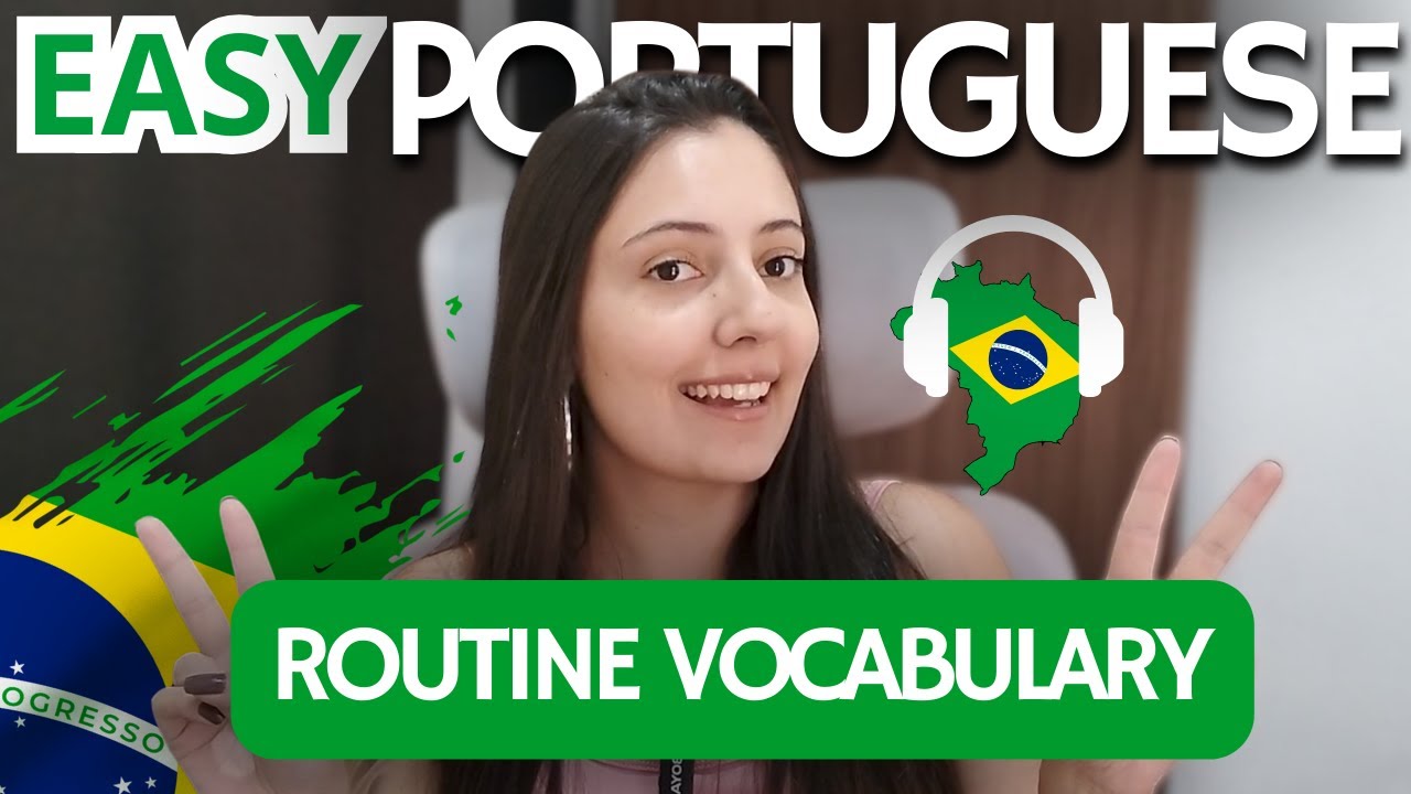 Portuguese Listening Practice - Talking About My Routine - A2/B1