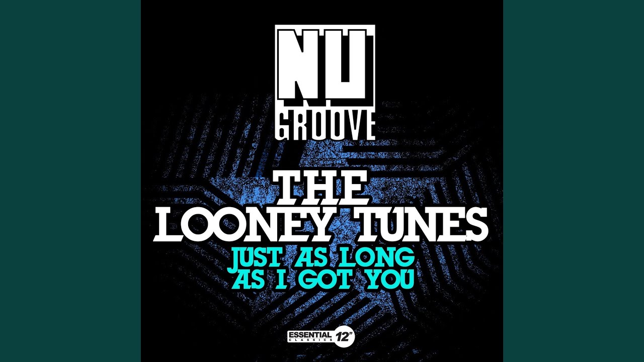 Just as Long as I Got You (Warehouse Rave Remix)