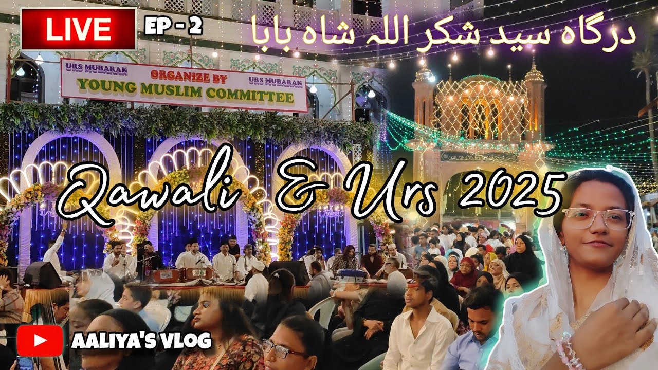 Sayyad Shukrullah Shah Baba Dargah | Qawali , Niyaz , Urs , Sandal 2025 | Versova Dargah | Ep - 2