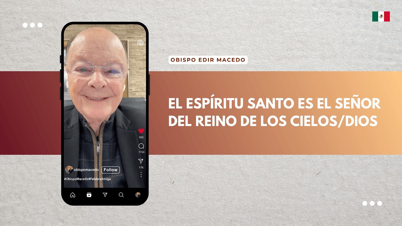 EL ESPÍRITU SANTO ES EL SEÑOR DEL REINO DE LOS CIELOS/DIOS