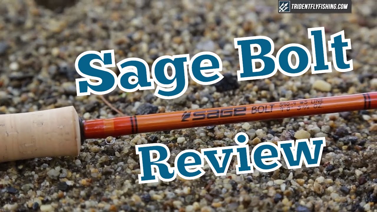 Sage Bolt Fly Rod Review
