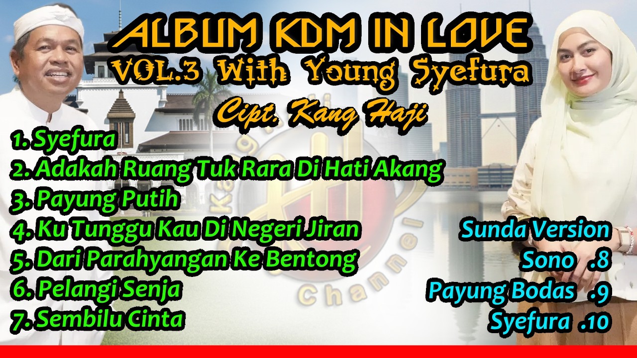 ALBUM KDM IN LOVE VOL. 3 - Bersama Young Syefura Othman | Lagu Slowrock Malaysia | Ciptaan Kang Haji