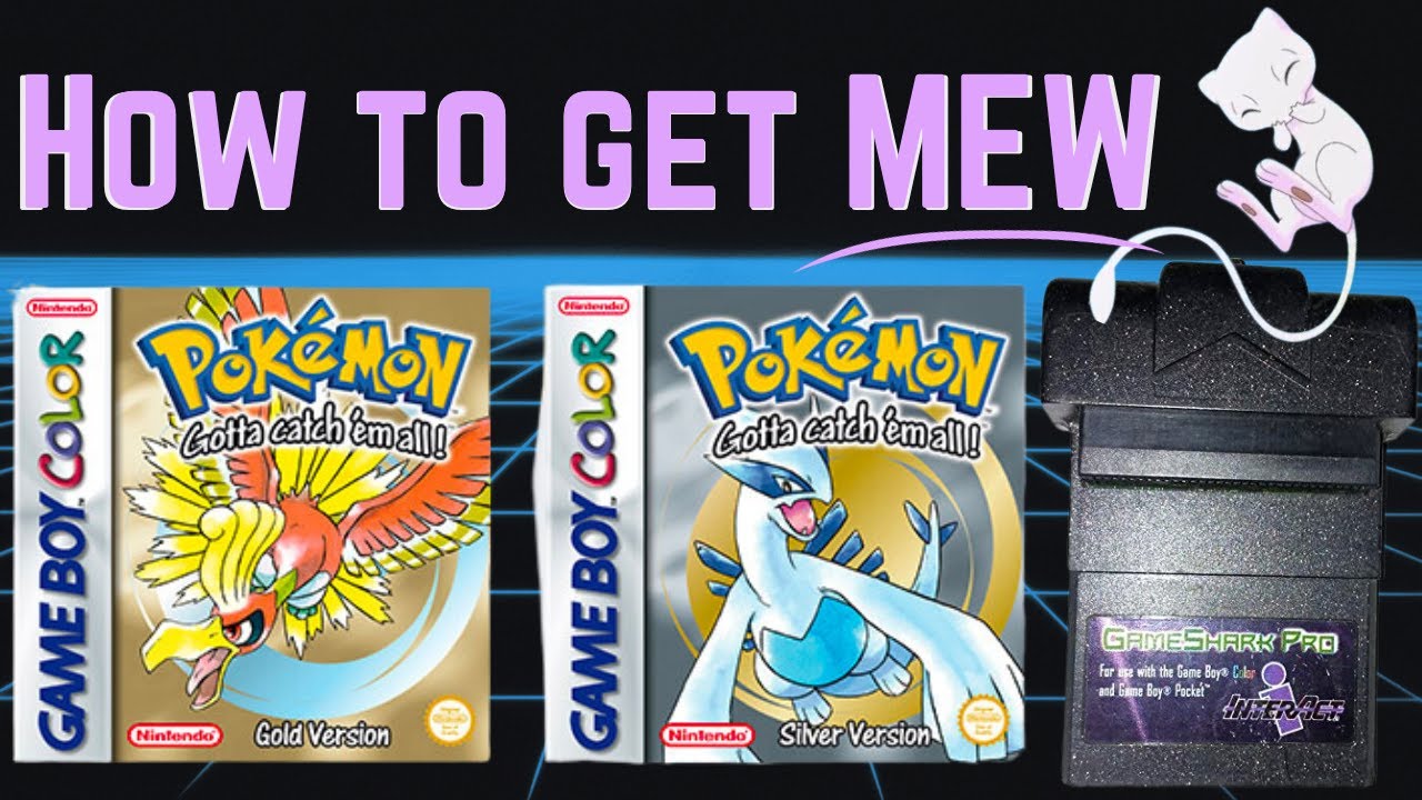 How to get MEW using a Gameshark Pro | Gold & Silver