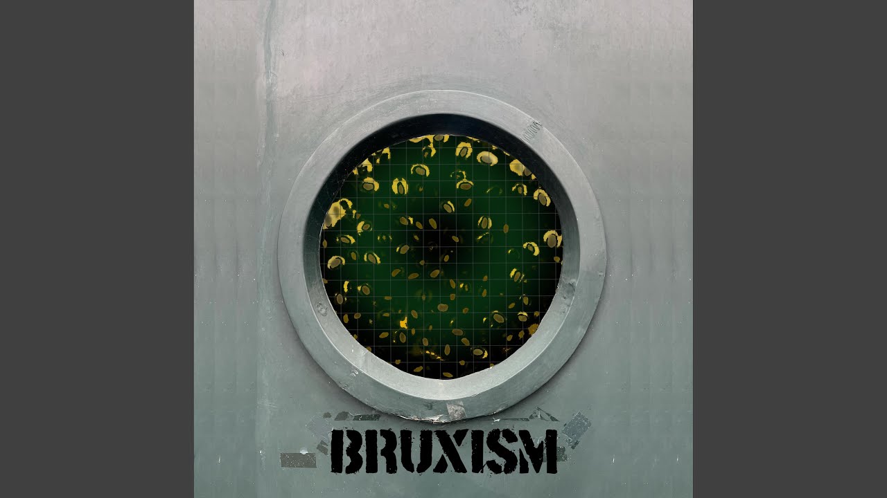 Bruxism