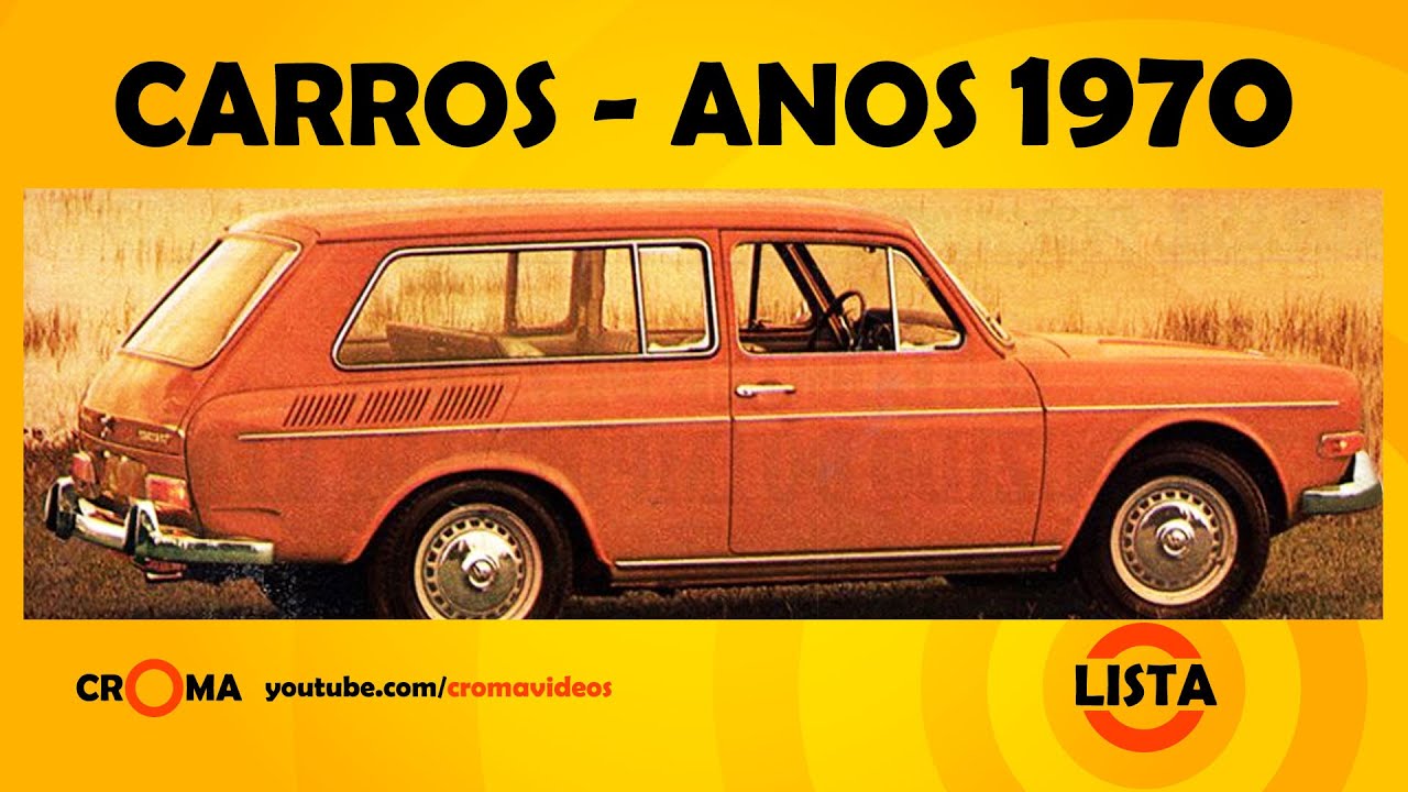 LISTA - Carros que marcaram os Anos 1970