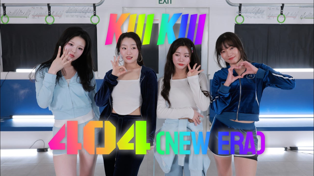 [KPOP] Kiii Kiii(키키) - ‘404 (New era)’ | 4인 버전 Korean Dance Team Cover