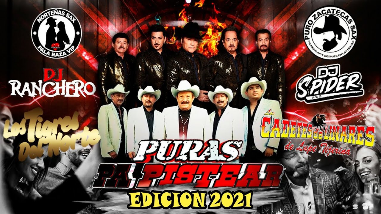 (Mix) Tigres Del Norte Vs Cadetes De Linares Puras Pa Pistear Edicion 2021/ Dj Spider Ft Dj Ranchero