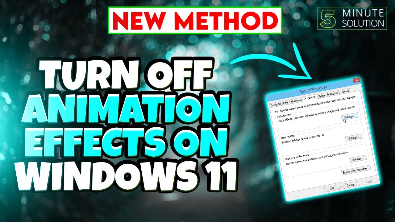 How To Turn Off Animation Effects On Windows 11 [UPDATED]