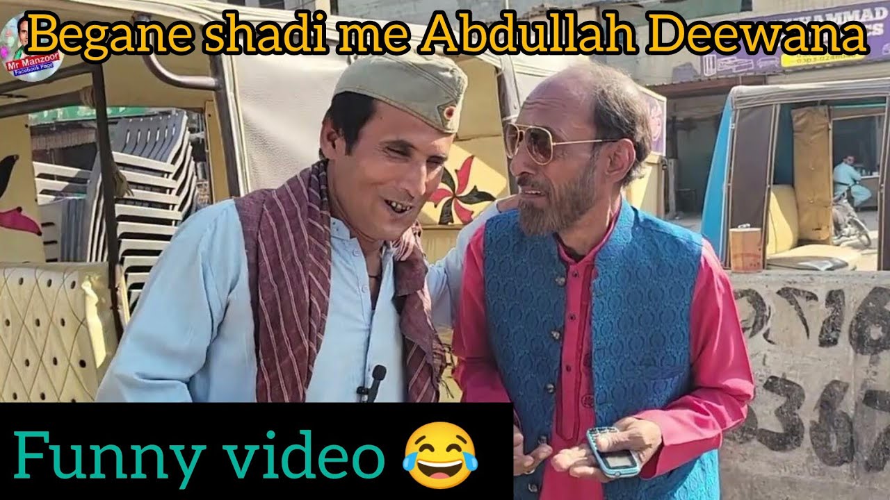 BEGANE SHADI ME ABDULLAH DEEWANA || BEST COMEDY VIDEO BY 