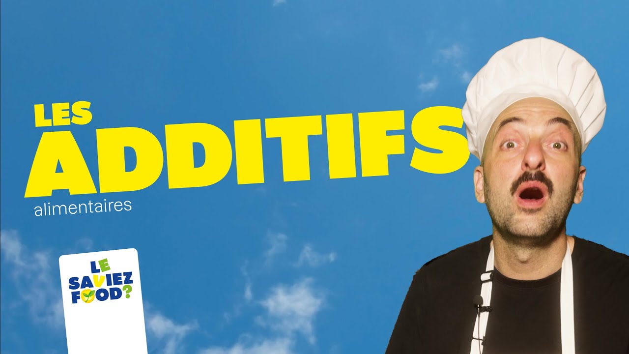 LESAVIEZFOOD #2 : Les additifs alimentaires naturels vs synth&eacute;tiques
