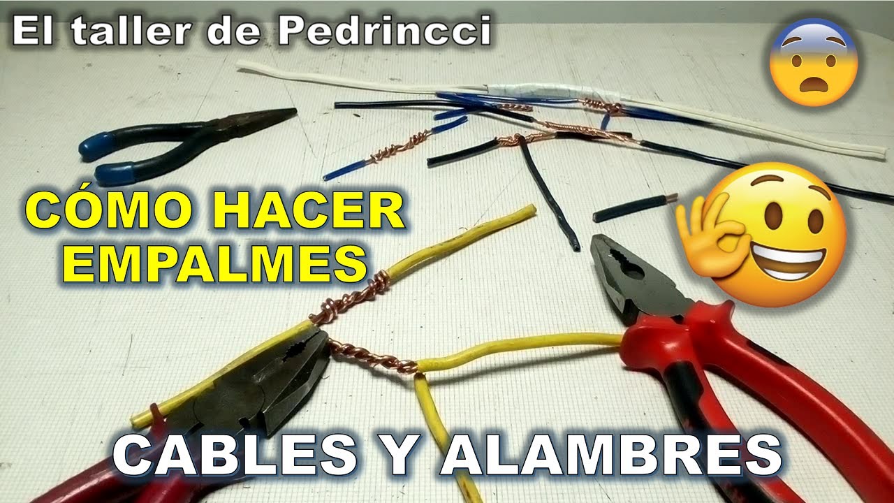 CÓMO EMPALMAR CABLES Y ALAMBRES ELÉCTRICOS