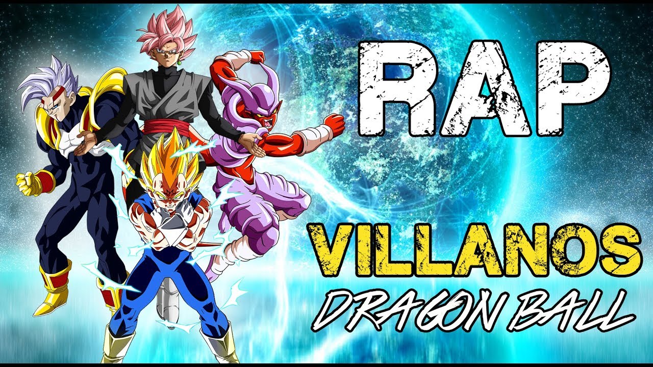 RAP VILLANOS DE DRAGON BALL (2019) Doblecero