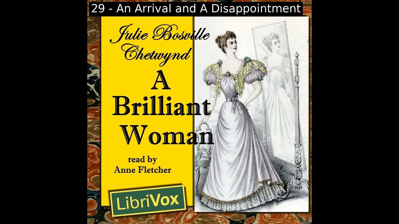 A Brilliant Woman by Julie Bosville Chetwynd read by Anne Fletcher Part 2/2 | Full Audio Book