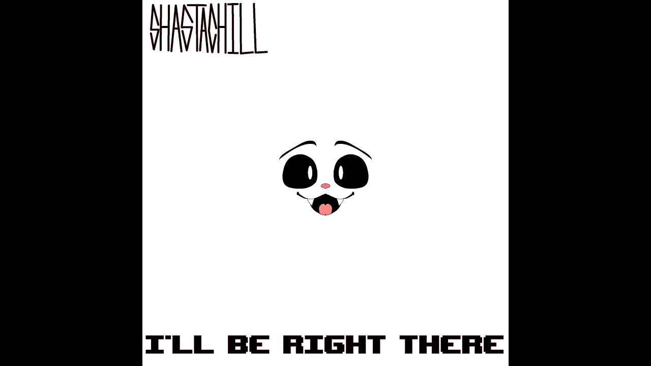I'll Be Right There