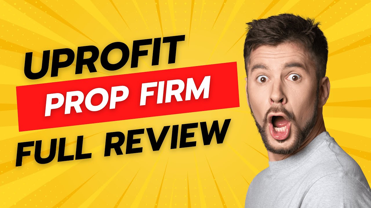 UProfit Prop Trading Firm Review: Watch This Before Buying a UProfit Challenge!