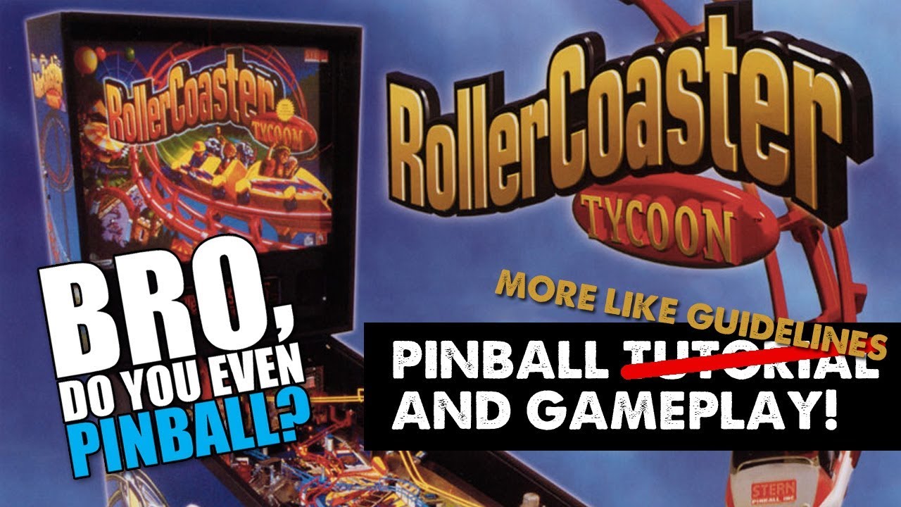 RollerCoaster Tycoon pinball (Stern, 2002) 1/18/18 