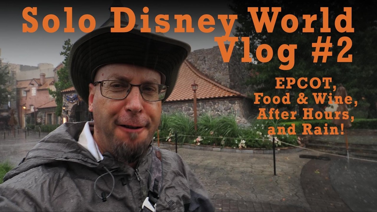 Solo Disney World Travel Vlog #2 (EPCOT, Food & Wine, After Hours, and Rain!)