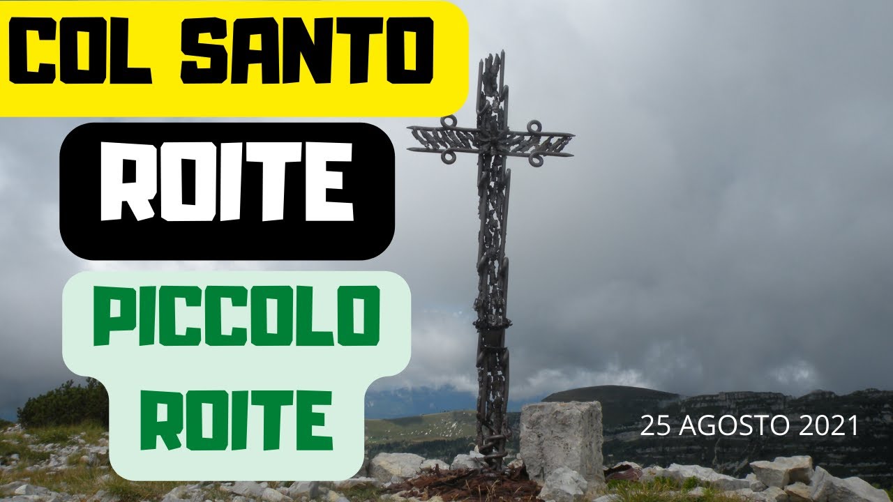 ⛰️ 1047° COL SANTO - ROITE - PICCOLO ROITE